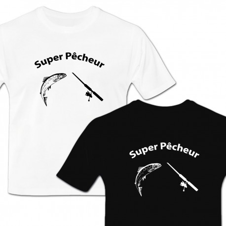 Tshirt Super Pêcheur