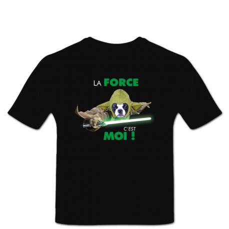 Tshirt Je Suis la FORCE